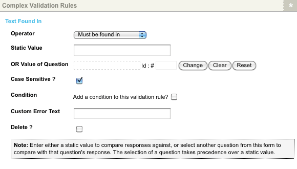 The Text Found In Complex Validation Rule for a Text Question
