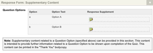 The Response Form: Supplementary Content section of the Details screen with Question Options